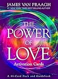 The Power of Love Activation Cards: A 44-Card Deck and Guidebook by 