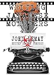 Writing Japanese Monsters: From the Files of The