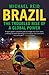 Brazil: The Troubled Rise of a Global Power