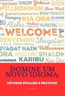 Livro Domine um Novo Idioma: Métodos Eficazes e Práticos