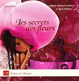 Le  secret des fleurs