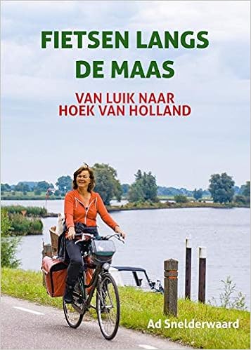 Fietsen langs de Maas: van Luik naar Hoek van Holland (of omgekeerd) :  Snelderwaard, Ad: Amazon.de: Bücher