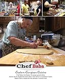 Chef Baba Cookbook: Eastern European Cuisine by