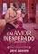 Livro Um Amor Inesperado (Amores Imperfeitos Livro 1)