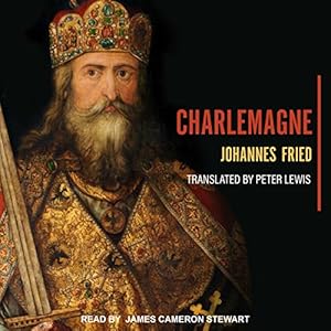 Charlemagne - Johannes Fried