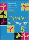 Image de L'atelier du langage 5e (French Edition)