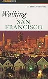 Front cover for the book Walking San Francisco by Liz Gans