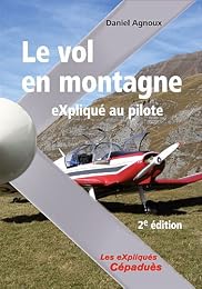 Le  vol en montagne