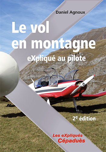 Le  vol en montagne