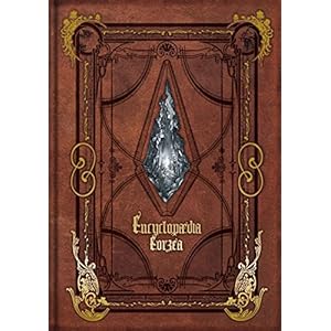 Encyclopaedia Eorzea ~The World of Final Fantasy XIV~ Volume I: 1