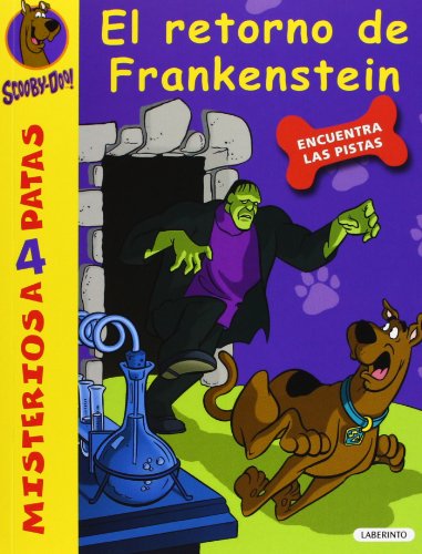 Scooby Doo .El retorno de Frankestein (Spanish Edition)