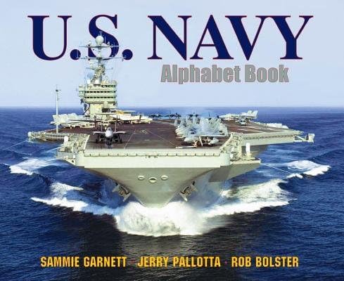 U.S. Navy Alphabet Book[US NAVY ALPHABET BK REV A][Paperback] Paperback – 31 Jul 2004
