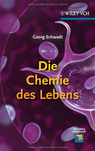 Die Chemie des Lebens