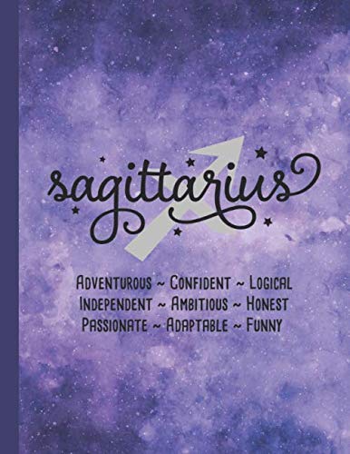 Sagittarius Traits Notebook: Wide Ruled Paper and 100 Pages - Sagittarius Gift Journal