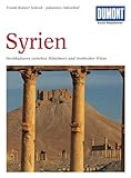 Front cover for the book Syrien. Hochkulturen zwischen Mittelmeer und Arabischer Wüste by Frank Rainer Scheck