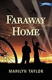 Faraway Home by Marilyn Taylor