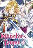 Monster Tamer: Volume 4