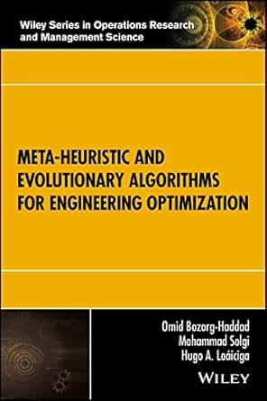 Meta Heuristic And Evolutionary Algorithms For Engineering