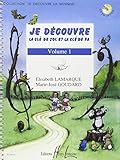 Je découvre la clé de Sol et Fa Volume 1 by 