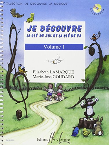 Je découvre la clé de Sol et Fa Volume 1 by (Sheet music)