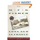 Long Ago In France: The Years In Dijon (Destinations)