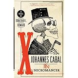 Johannes Cabal the Necromancer (Johannes Cabal Novels Book 1)