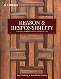 Reason and Responsibility: Readings in Some Basic