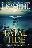 Fatal Tide (The East Salem Trilogy)