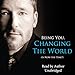 Being You, Changing the World by 