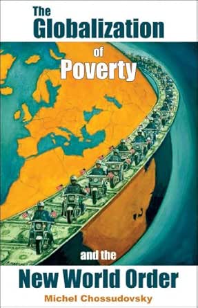 The Globalization of Poverty and the New World Order - Kindle edition ...