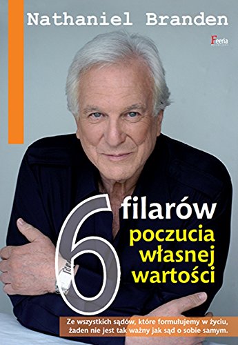6 filarow poczucia wlasnej wartosci