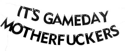 Amazon Com It S Gameday Motherfukers Banner Perfect Super