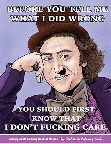 Sweary Adult Coloring Book of Memes: Funny and Sweary Coloring Book for Adults (Sweary Adult Coloring Books)