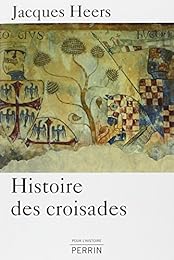 Histoire des Croisades