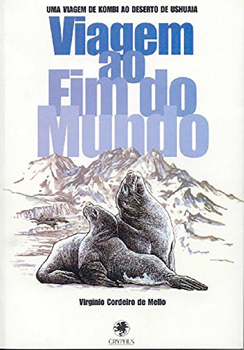 Livro Viagem ao Fim do Mundo