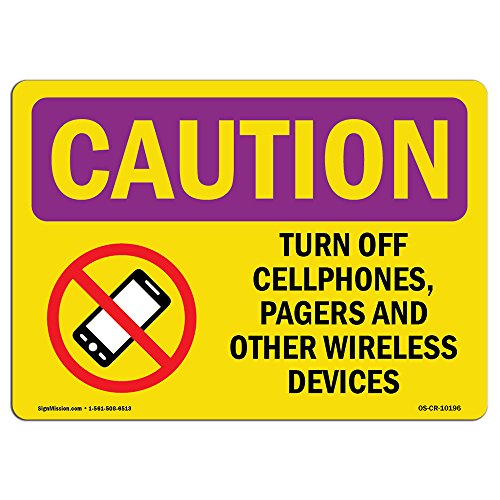 OSHA Caution Radiation Sign - Turn Off Cell Phones, Pagers | Decal | Protect Yo…