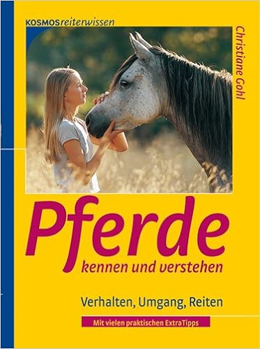 Pferde Kennen Und Verstehen Verhalten Umgang Reiten Amazon De Gohl Christiane Bucher