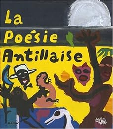 La  poésie antillaise