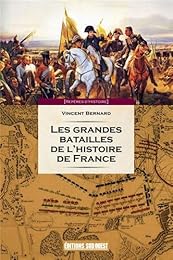 Les  grandes batailles de l'histoire de France