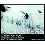 Monsters Caught on Film