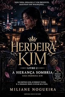 Livro A Herdeira kim 2 : A herança sombria