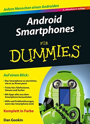 Android Smartphones Für Dummies : Gookin, Dan: Amazon.de: Bücher