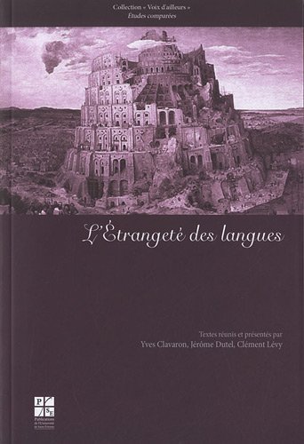 L' étrangeté des langues