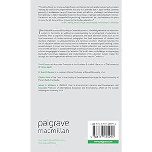 The Political Economy of Schooling in Cambodia: Issues of Quality and Equity (International and Development Education)