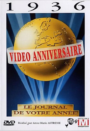 Video Anniversaire - 1936