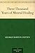 Three Thousand Years of Mental Healing by 