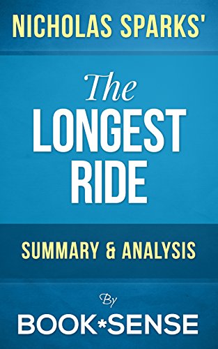 The Longest Ride: by Nicholas Sparks | Summary & Analysis