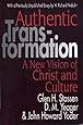 Authentic Transformation: A New Vision of Christ and Culture