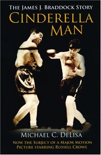 Download Cinderella Man The James J Braddock Story Pdf Michael Delisa Quiglimmahgu