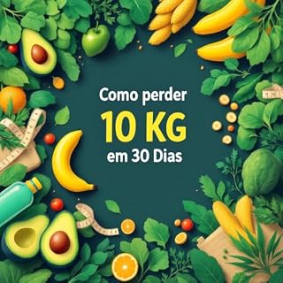 Livro como emagrecer 10 Kg em 30 dias